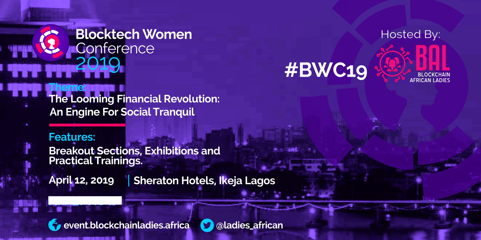 BAL ANNOUNCES HOST OF ITS PREMIER BLOCKTECH WOMEN CONFERENCE #BWC19 IN LAGOS NIGERIA